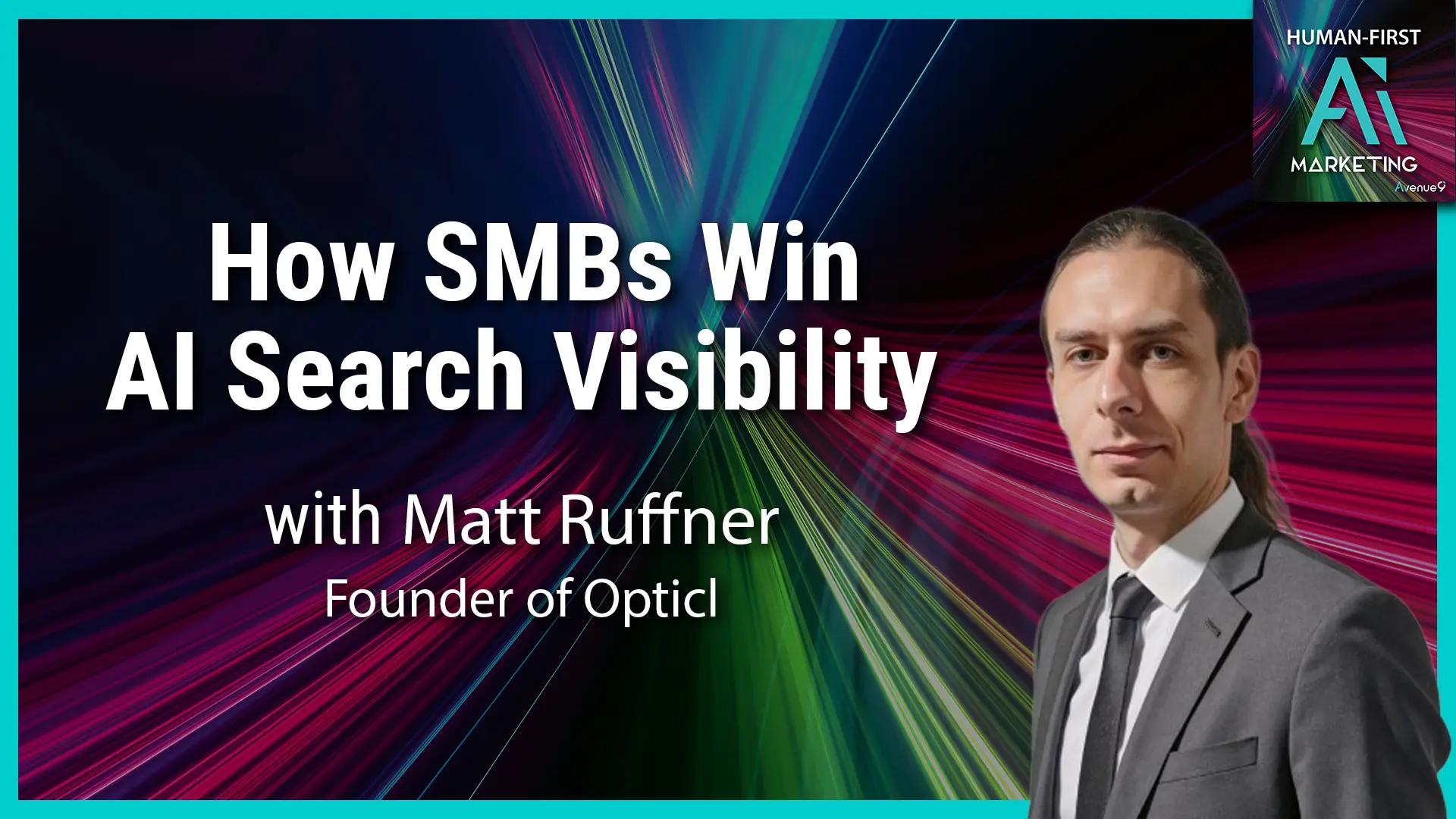The End of SEO? How SMBs Win AI Search Visibility Instead with Matt Ruffner