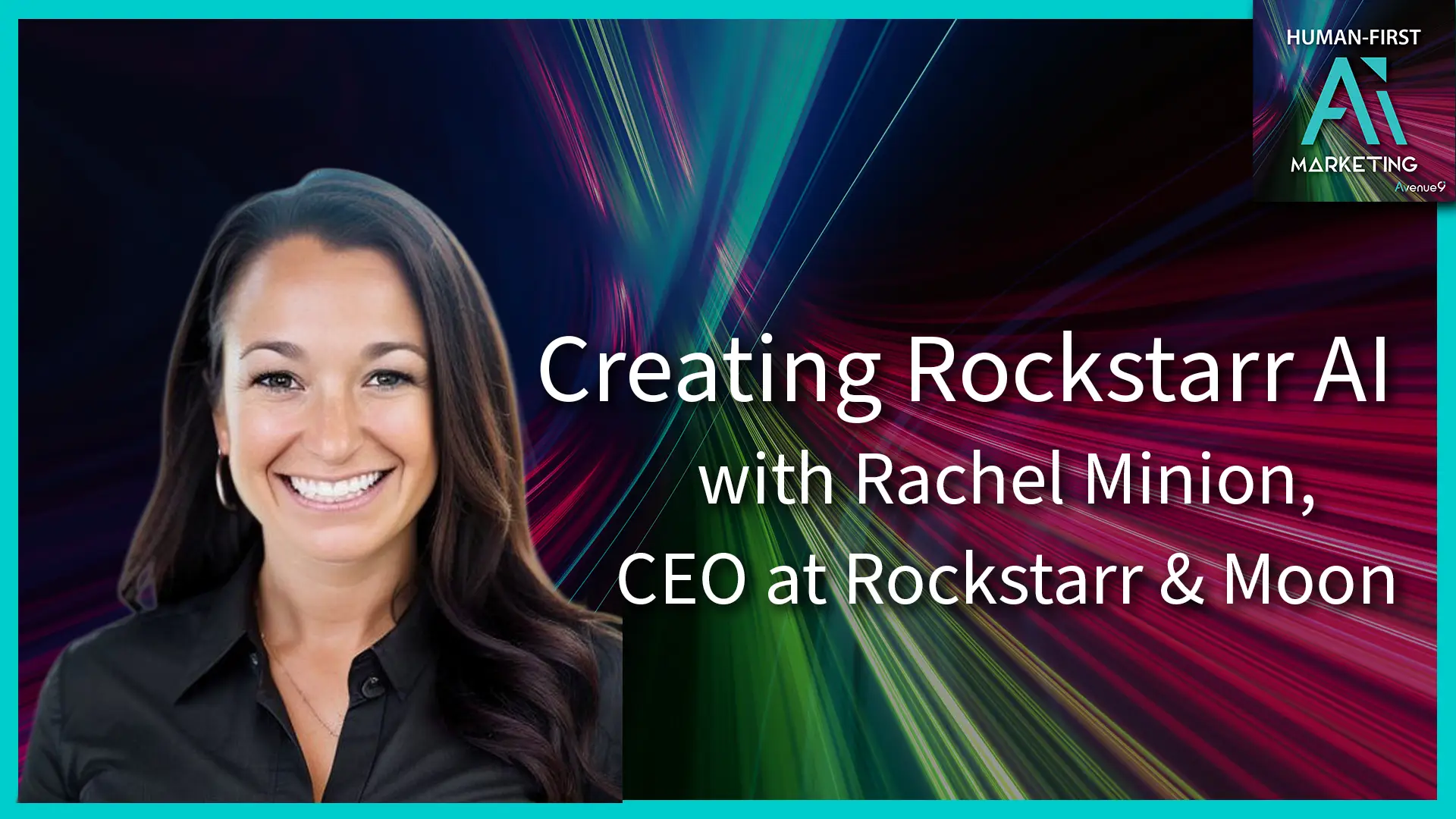 Creating Rockstarr AI with Rachel Minion