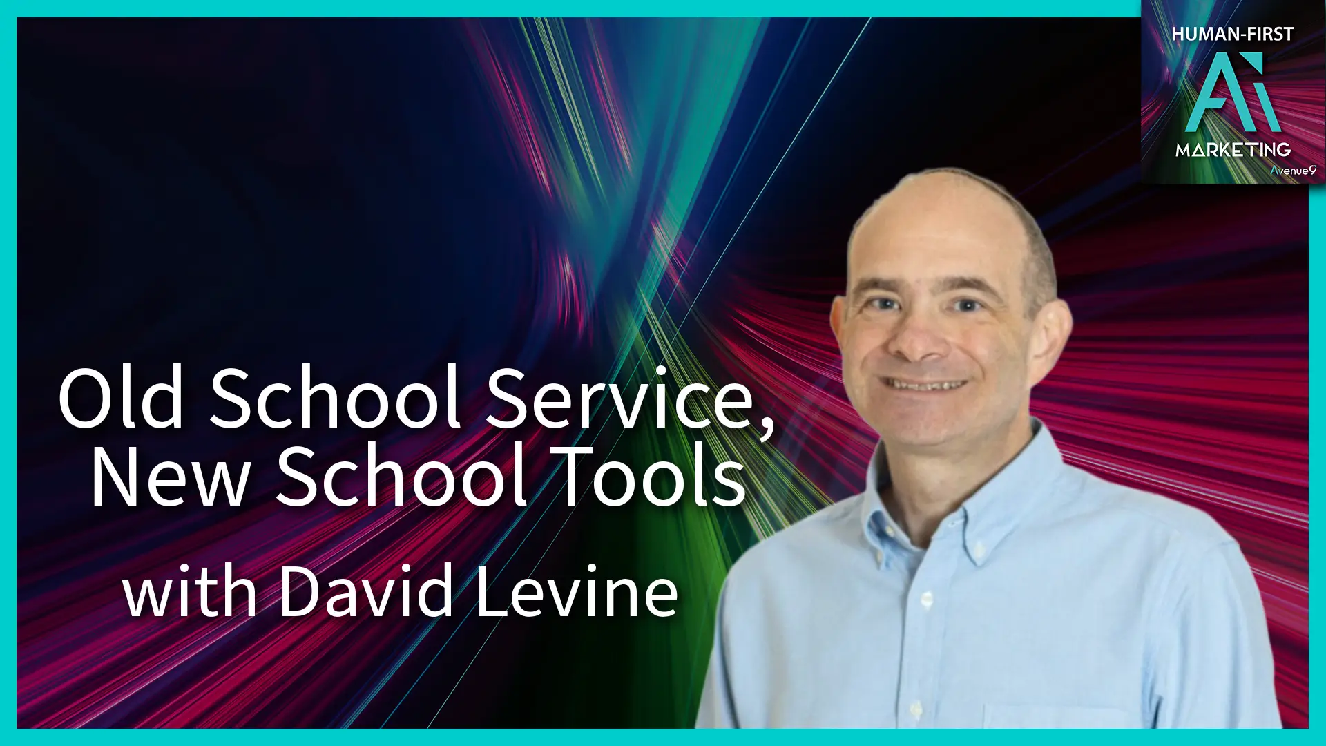 Old School Service, New School Tools with David Levine